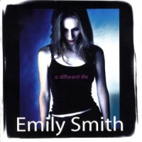 Smith, Emily A Different Life