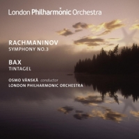 London Philharmonic Orchestra Osmo Rachmaninoff Symphony No. 3 - Bax T