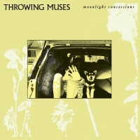 Throwing Muses Moonlight Concessions (clear)