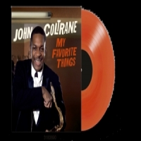 Coltrane, John My Favorite Things -coloured-