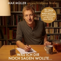 Muller, Max Was Ich Dir Noch Sagen Wollte