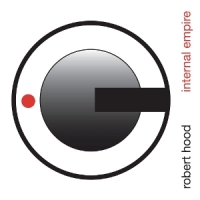 Hood, Robert Internal Empire