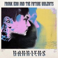 Iero, Frank And The Patience Barriers