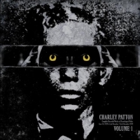 Patton, Charley Complete Recorded Works In Chronological Order Volume 1