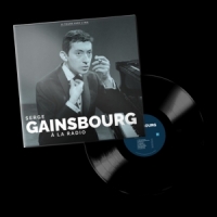 Gainsbourg, Serge A La Radio