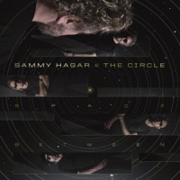 Sammy Hagar & The Circle Space Between