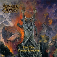 Malevolent Creation Ten Commandments -coloured-