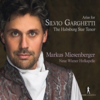 Markus Miesenberger & Neue Wiener H Arias For Silvio Garghetti  The Hab
