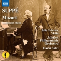 Svecena, Julie Suppe: Mozart - Incidental Music
