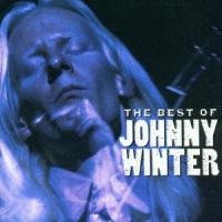 Winter, Johnny The Best Of Johnny Winter