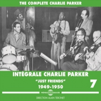 Parker, Charlie Integrale Vol. 7 "just Friends" 194