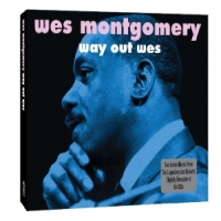 Montgomery, Wes Way Out Wes