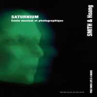 Antonin Tri Hoang / Smith Saturnium