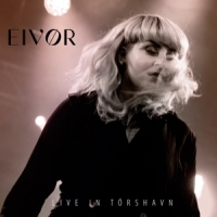 Eivor Live In Torshavn