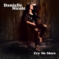 Nicole, Danielle Cry No More