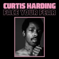 Harding, Curtis Face Your Fear (limited Roze)