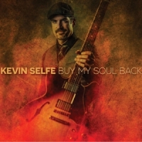 Selfe, Kevin Buy My Soul Back