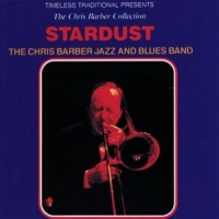 Chris Barber Band Stardust