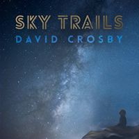 Crosby, David Sky Trails