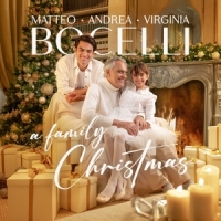 Andrea Bocelli, Matteo Bocelli, Virginia Bocelli A Family Christmas
