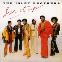 Isley Brothers, The Live It Up