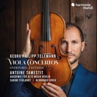 Antoine Tamestit Akademie Fur Alte Telemann Viola Concertos Overtures