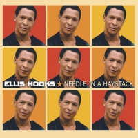 Hooks, Ellis Needle In A Haystack