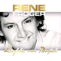 Froger, Rene Liefde Voor Muziek