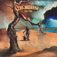 Mudgang, The This Time