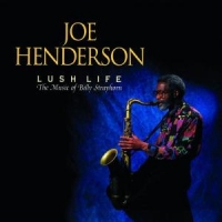 Henderson, Joe Lush Life