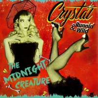 Crystal & Runnin  Wild The Midnight Creature