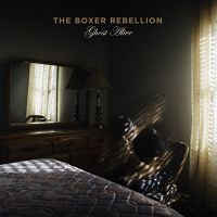 Boxer Rebellion Ghost Alive