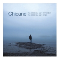 Chicane Place You Can't Remember -coloured-
