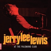 Lewis, Jerry Lee At The Palomino Club -coloured-