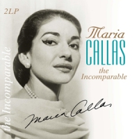 Callas, Maria Incomparable