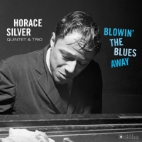 Silver Quintet, Horace Blowin' The Blues Away
