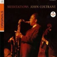 Coltrane, John Meditations
