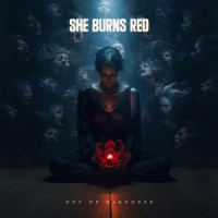 She Burns Red Out Of Darkness