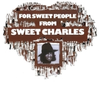 Sherrell, Sweet Charles For Sweet People From..
