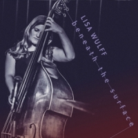 Wulff, Lisa Beneath The Surface