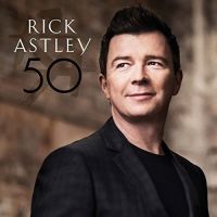 Astley, Rick 50