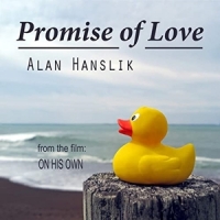Hanslik, Alan Promise Of Love