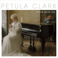 Clark, Petula From Now On