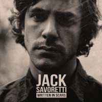 Savoretti, Jack Written In Scars