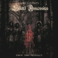 Lepond's Mike Silent Assassins Pawn And Prophecy