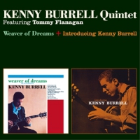 Burrell, Kenny Weaver Of Dreams / Introducing