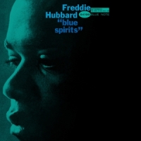 Hubbard, Freddie Blue Spirits