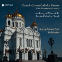 Moscow Patriarch Choir Christ The Saviour Cathedral Moscow