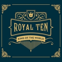 King Of The World Royal 10