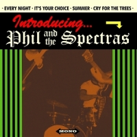 Phil And The Spectras Every Night